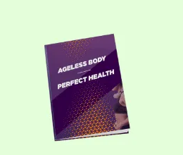 Ageless Body Perfect Health bonus book